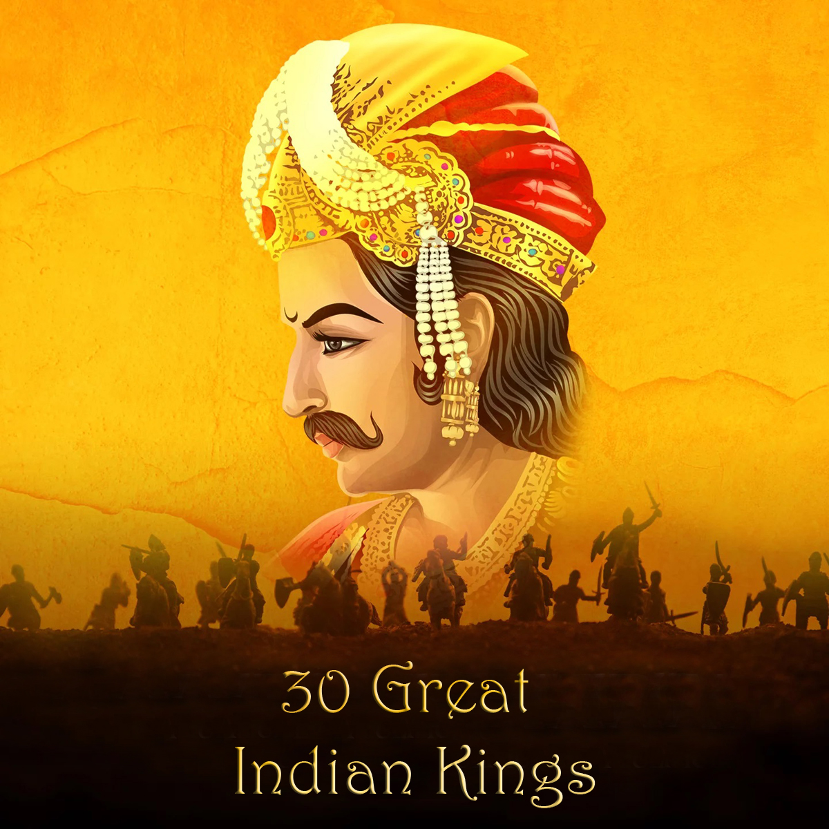30 Great Indian Kings